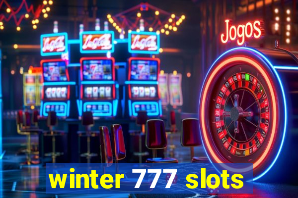 winter 777 slots