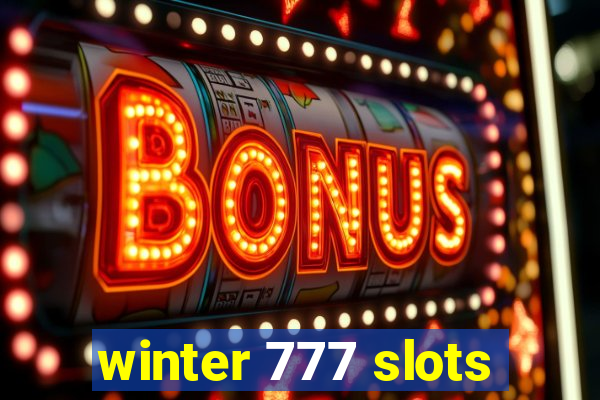 winter 777 slots