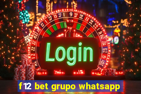 f12 bet grupo whatsapp