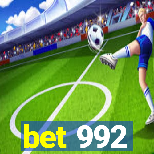 bet 992