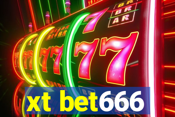 xt bet666