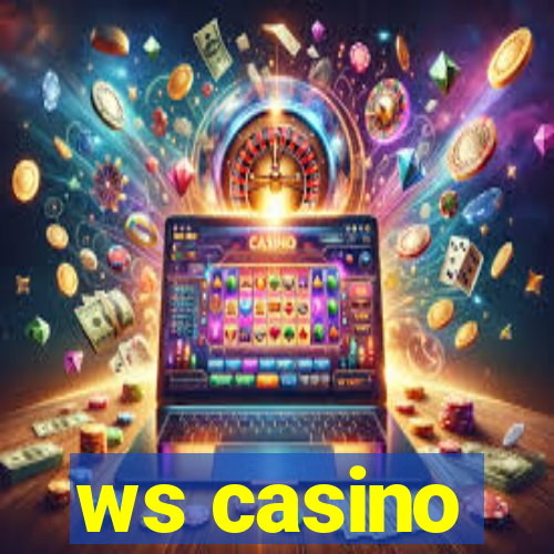 ws casino