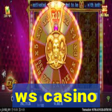 ws casino