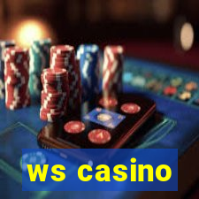 ws casino