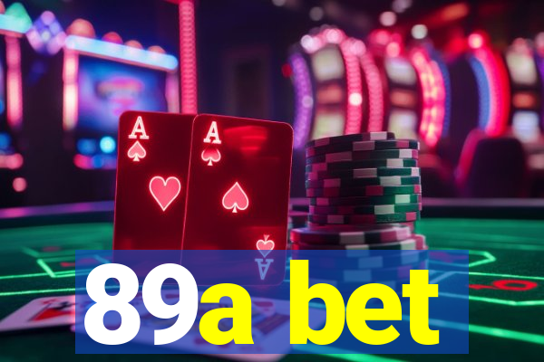 89a bet