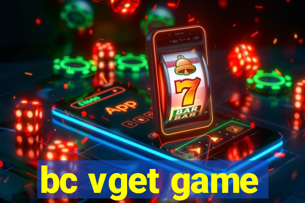 bc vget game