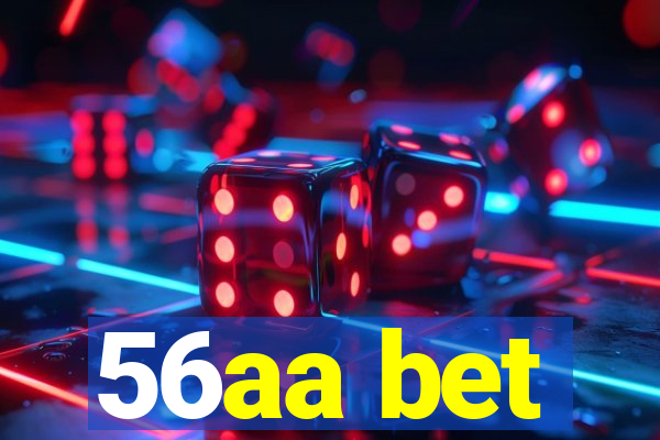 56aa bet