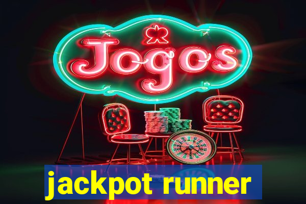 jackpot runner