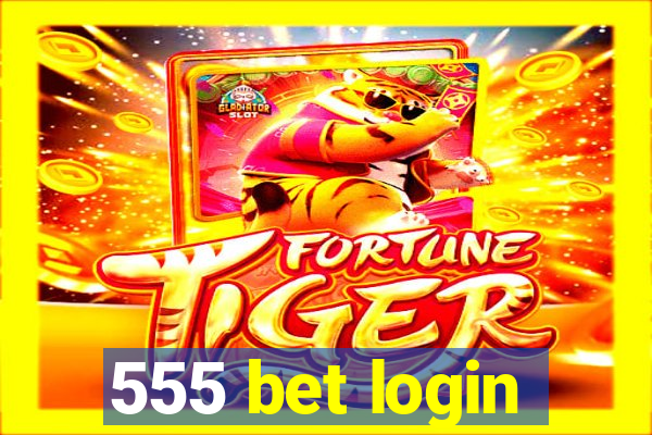 555 bet login