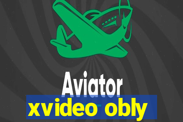 xvideo obly