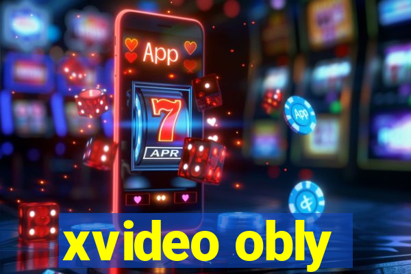 xvideo obly