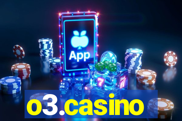 o3.casino