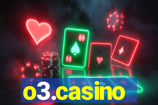 o3.casino