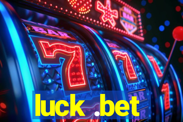 luck .bet