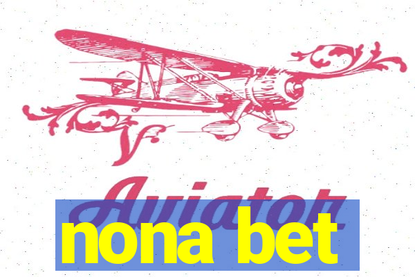 nona bet