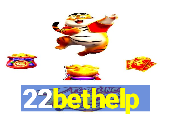 22bethelp