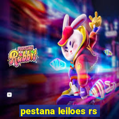 pestana leiloes rs