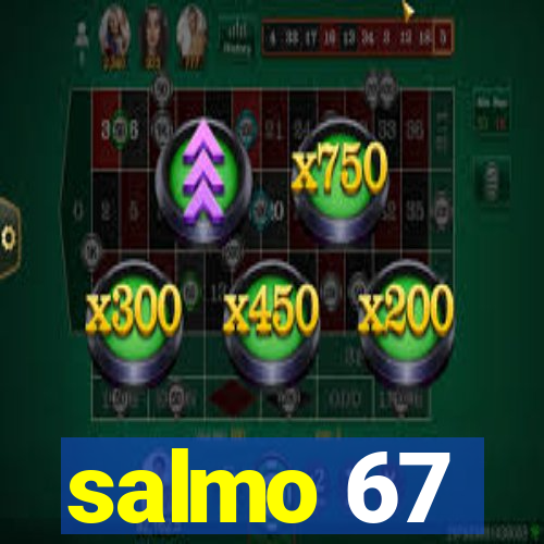 salmo 67