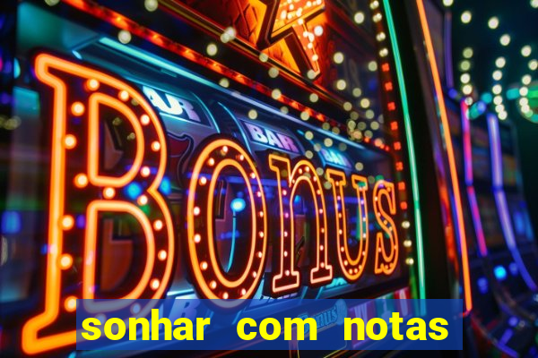 sonhar com notas de 50 reais jogo do bicho