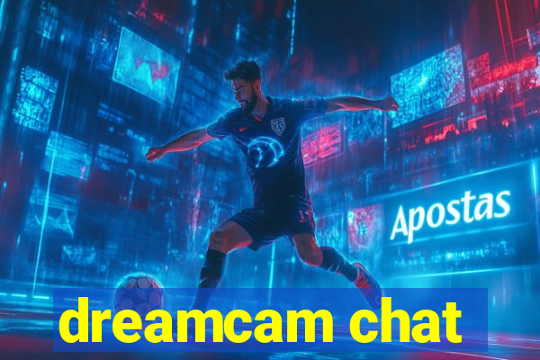 dreamcam chat