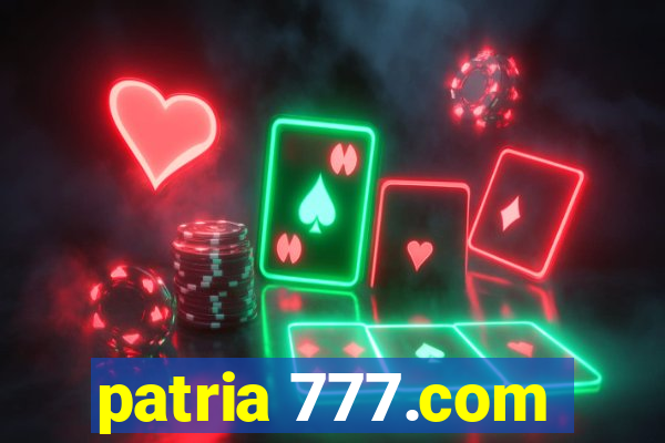 patria 777.com