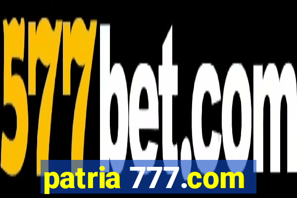 patria 777.com