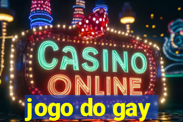 jogo do gay