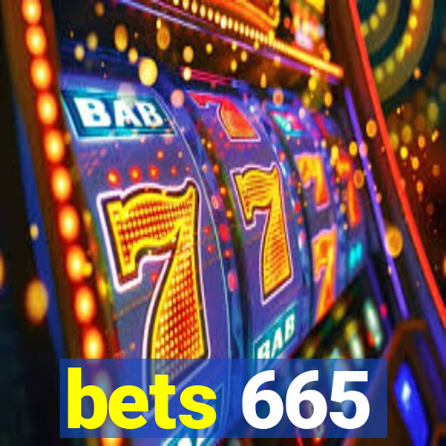 bets 665