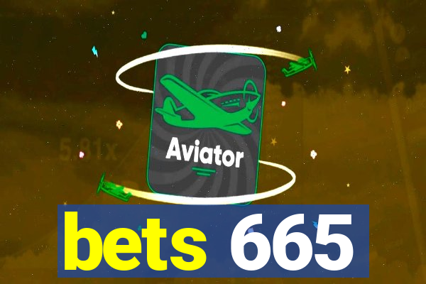 bets 665