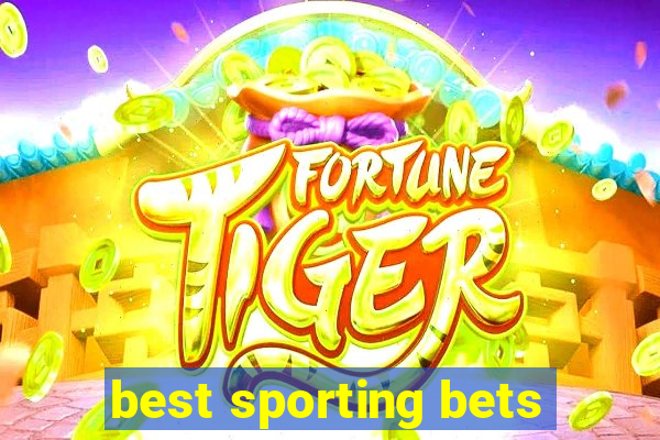 best sporting bets