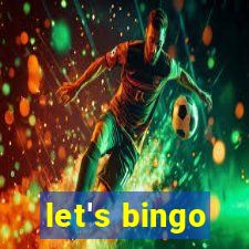 let's bingo