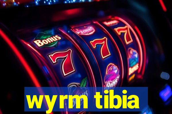 wyrm tibia