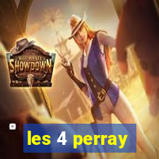 les 4 perray