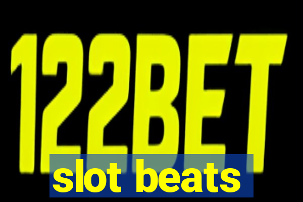 slot beats