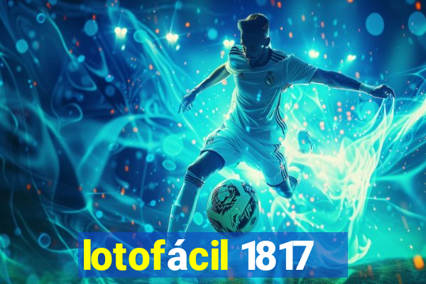 lotofácil 1817