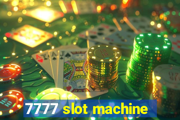 7777 slot machine