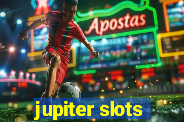 jupiter slots