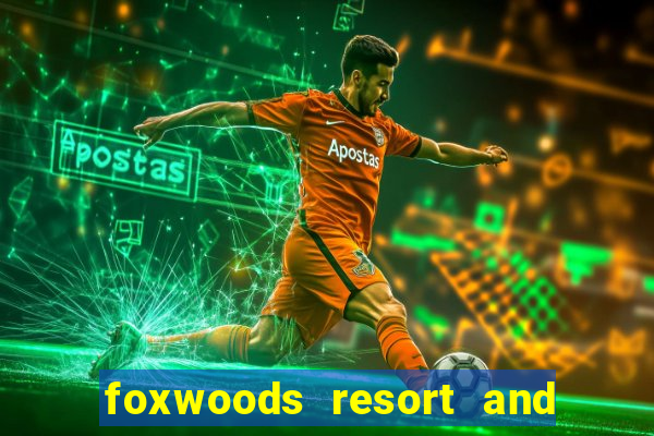 foxwoods resort and casino hotels