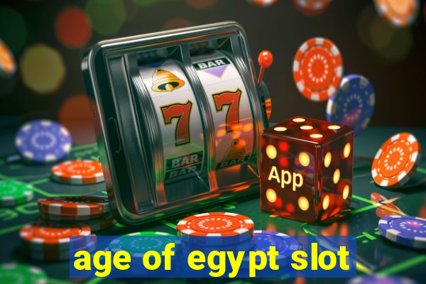 age of egypt slot