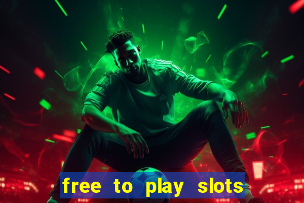 free to play slots online no download