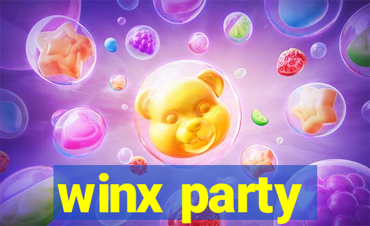 winx party