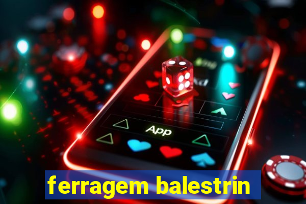 ferragem balestrin