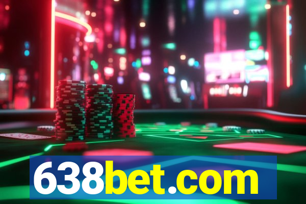 638bet.com