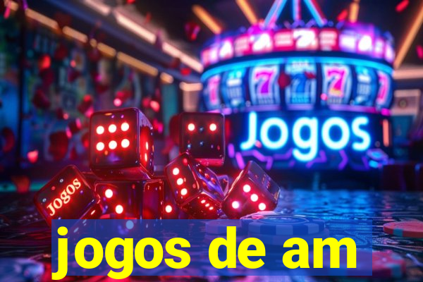 jogos de am