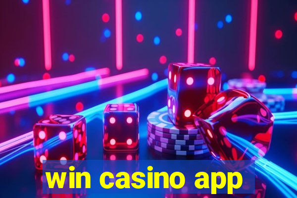 win casino app