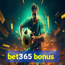 bet365 bonus