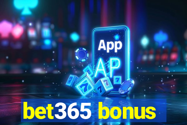 bet365 bonus