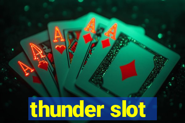 thunder slot