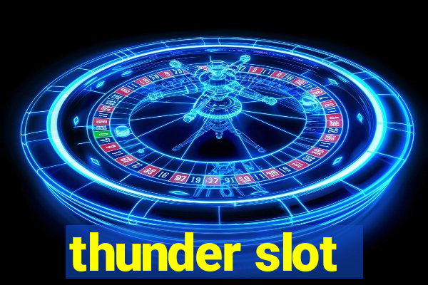 thunder slot