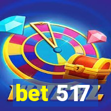 bet 517